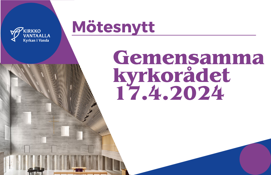 Dickursby kyrka och text Mötesnytt Gemensamma kyrkorådet 17.4.2024